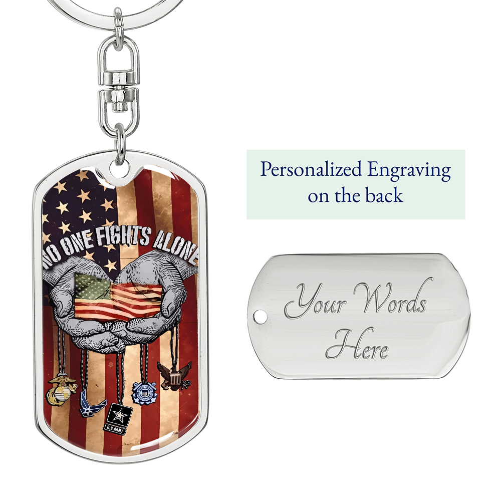 No One Fights Alone Keychain